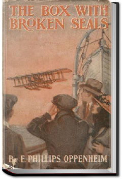 The Box with Broken Seals | E. Phillips Oppenheim